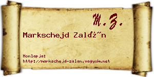 Markschejd Zalán névjegykártya